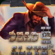 Dead or Alive en Agüero Casino